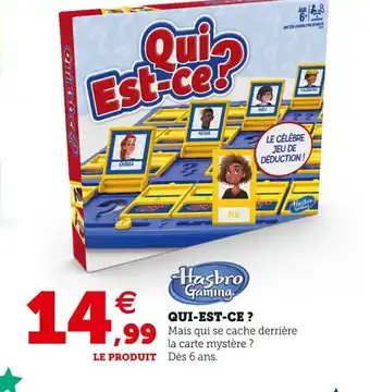 Hyper U Hasbro gaming qui-est-ce ? offre