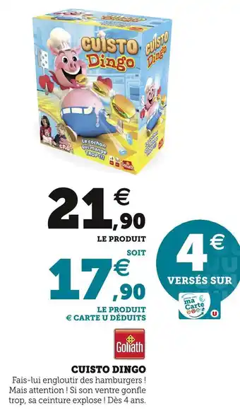Hyper U Goliath cuisto dingo offre
