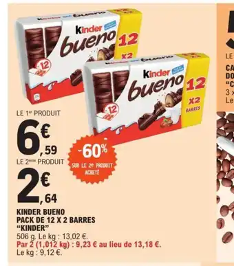 E.Leclerc Kinder Bueno Pack De 12 x 2 Barers "Kinder" offre