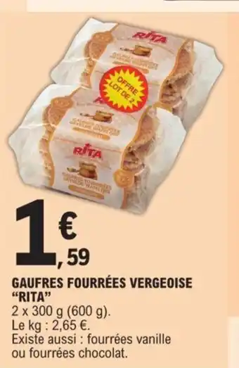 E.Leclerc Gaufres Fourrees Vergeoise "Rita" offre