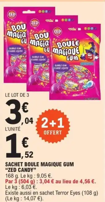 E.Leclerc Sachet Boule Magique Gum "Zed Candy" offre