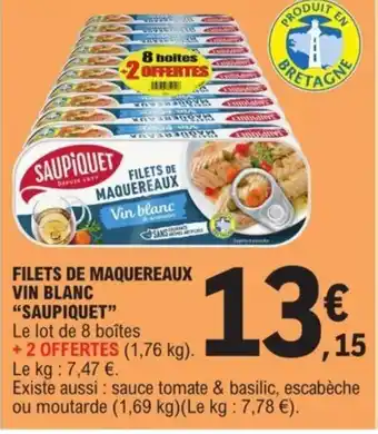 E.Leclerc Filets De Maquereaux Vin Blanc "Saupiquet" offre