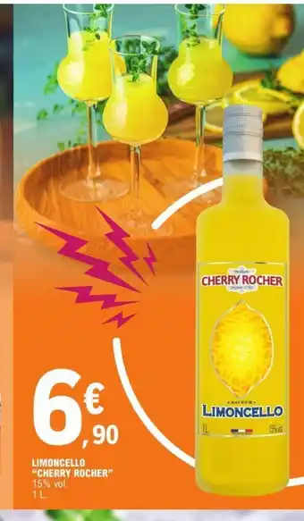 Limoncello "Cherry Rocrer"