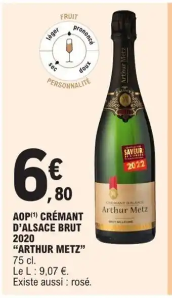 E.Leclerc Aop Cremant D'Alsace Brut 2020 "Arthur Metz" offre