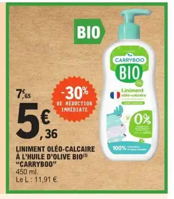 E.Leclerc Liniment Oleo-Calcaire A L'Huile D'Olive Bio "Carryboo" offre