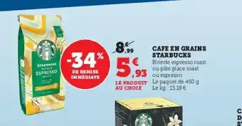 Super U Cafe En Grains Starbucks offre