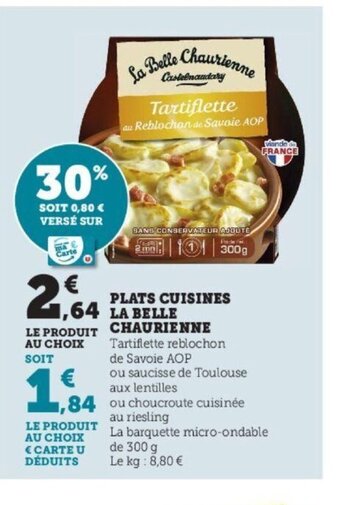 Super U Plats Cuisines La Belle Chaurienne offre