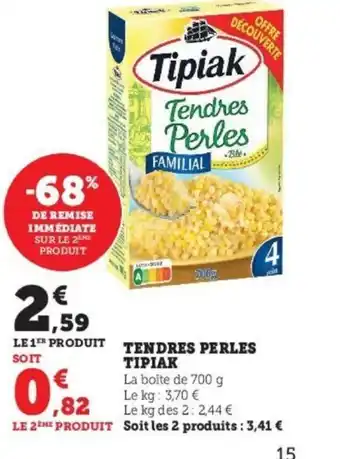 Super U Tendres Perles Tipiak offre