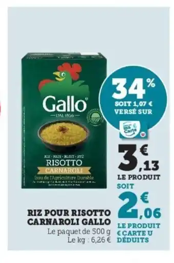 Super U Riz Pour Risotto Carnaroli Gallo offre