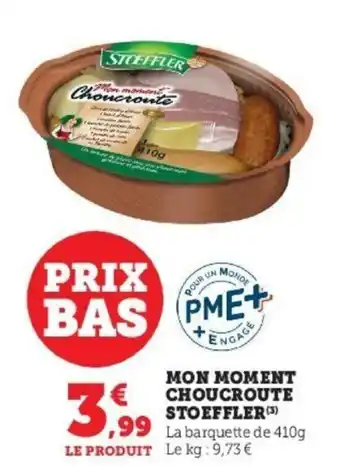 Super U Mon Moment Choucroute Stoeffler offre