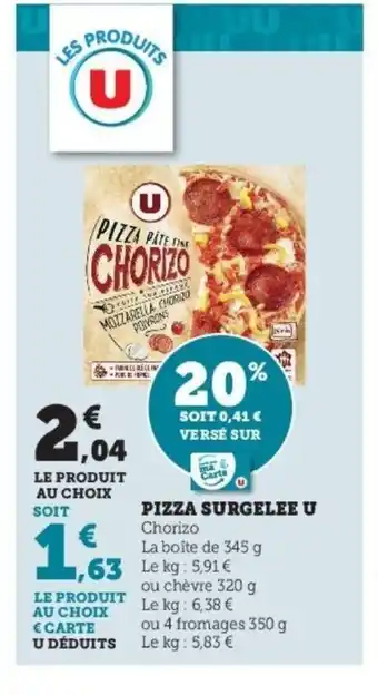 Super U Pizza Surgelee U offre