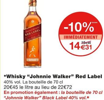 Monoprix Johnnie walker whisky red label offre