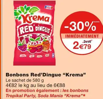 Monoprix Krema bonbons red’dingue offre
