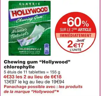 Monoprix Hollywood chewing gum chlorophylle offre