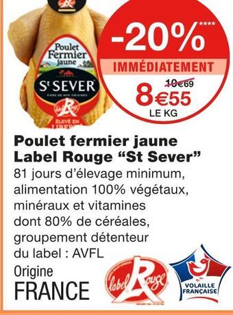 Monoprix St sever poulet fermier jaune label rouge offre