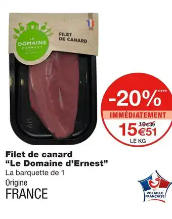 Monoprix Le domaine d’ernest filet de canard offre