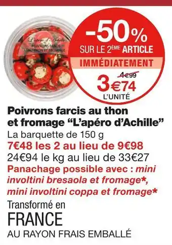 Monoprix L’apéro d’achille poivrons farcis au thon et fromage offre