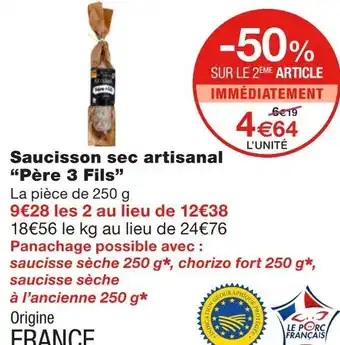 Monoprix Père 3 fils saucisson sec artisanal offre