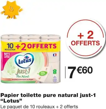 Monoprix Lotus papier toilette pure natural just-1 offre