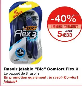 Monoprix Bic rasoir jetable comfort flex 3 offre