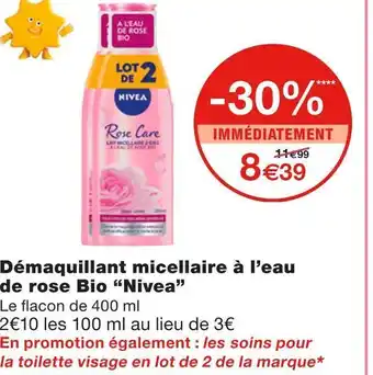 Monoprix Nivea démaquillant micellaire à l’eau de rose bio offre