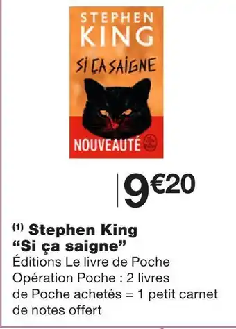 Monoprix Stephen king “si ça saigne” offre