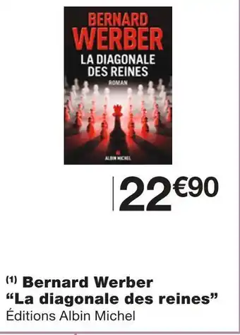 Bernard werber âla diagonale des reinesâ