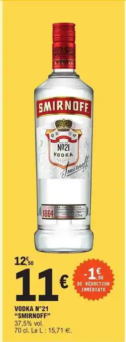 E.Leclerc Vodka n°21 offre