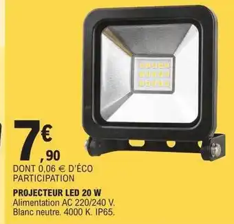 E.Leclerc Projecteur led 20 w offre