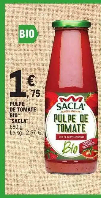E.Leclerc Pulpe de tomate bio offre