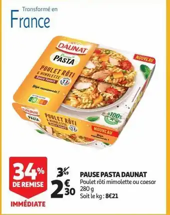 Auchan Supermarché Pause pasta daunat offre