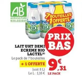 Super U Lait UHT Demi Ecreme Bio Lactel offre