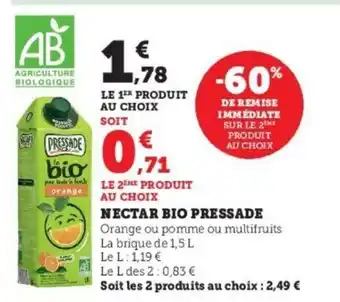 Super U Nectar Bio Pressade offre