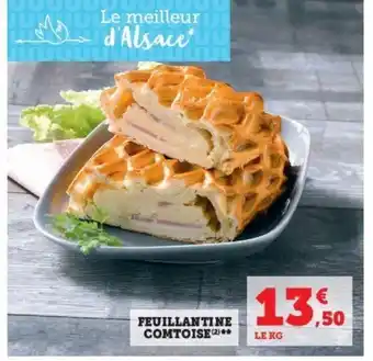 Super U Feuillantine Comtoise offre