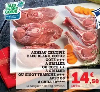 Super U Agneau Certifié Bleu Blanc Coeur Cote offre