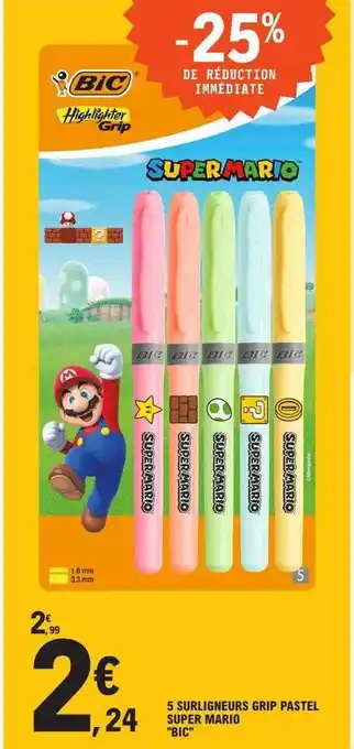 E.Leclerc 5 surligneurs grip pastel super mario offre
