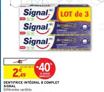 Intermarché Dentifrice Intégral 8 Complet Signal offre