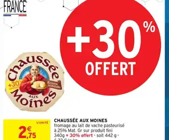 Intermarché Chaussée Aux Moines offre