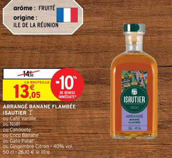Intermarché Arrangé Banane Flambée Isautier offre