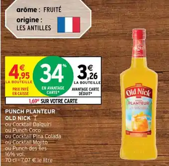 Intermarché Plunch Planteur Old Nick offre