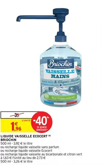 Intermarché Liquide Vaisselle Ecocert Briochin offre