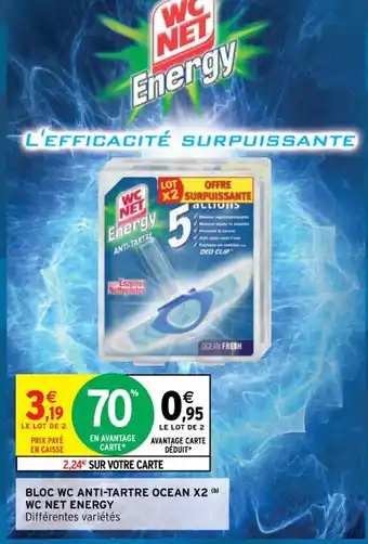Intermarché Bloc WC Anti-Tarte Ocean X2 WC Net Energy offre
