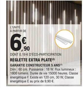 E.Leclerc Brico Réglette extra plate offre