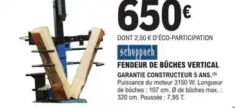 E.Leclerc Brico Fendeur de bûches vertical scheppach offre