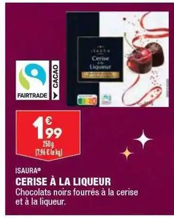 ALDI Cerise à la liqueur isaura offre
