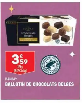 ALDI Ballotin de chocolats belges isaura offre