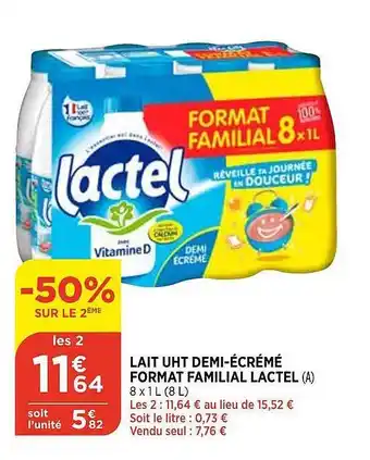 Bi1 Lait uht demi-écrémé format familial lactel offre