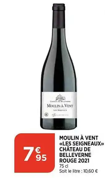 Moulin à vent «les seigneaux» chùteau de belleverne rouge 2021