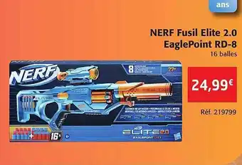 Colruyt Nerf fusil elite 2.0 eaglepoint rd-8 offre