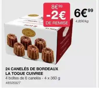 Costco 24 canelés de bordeaux la toque cuivrée offre